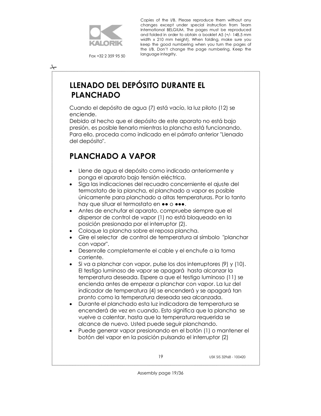 Kalorik SIS 32968 manual Llenado DEL Depósito Durante EL Planchado, Planchado a Vapor, Assembly page 19/36 