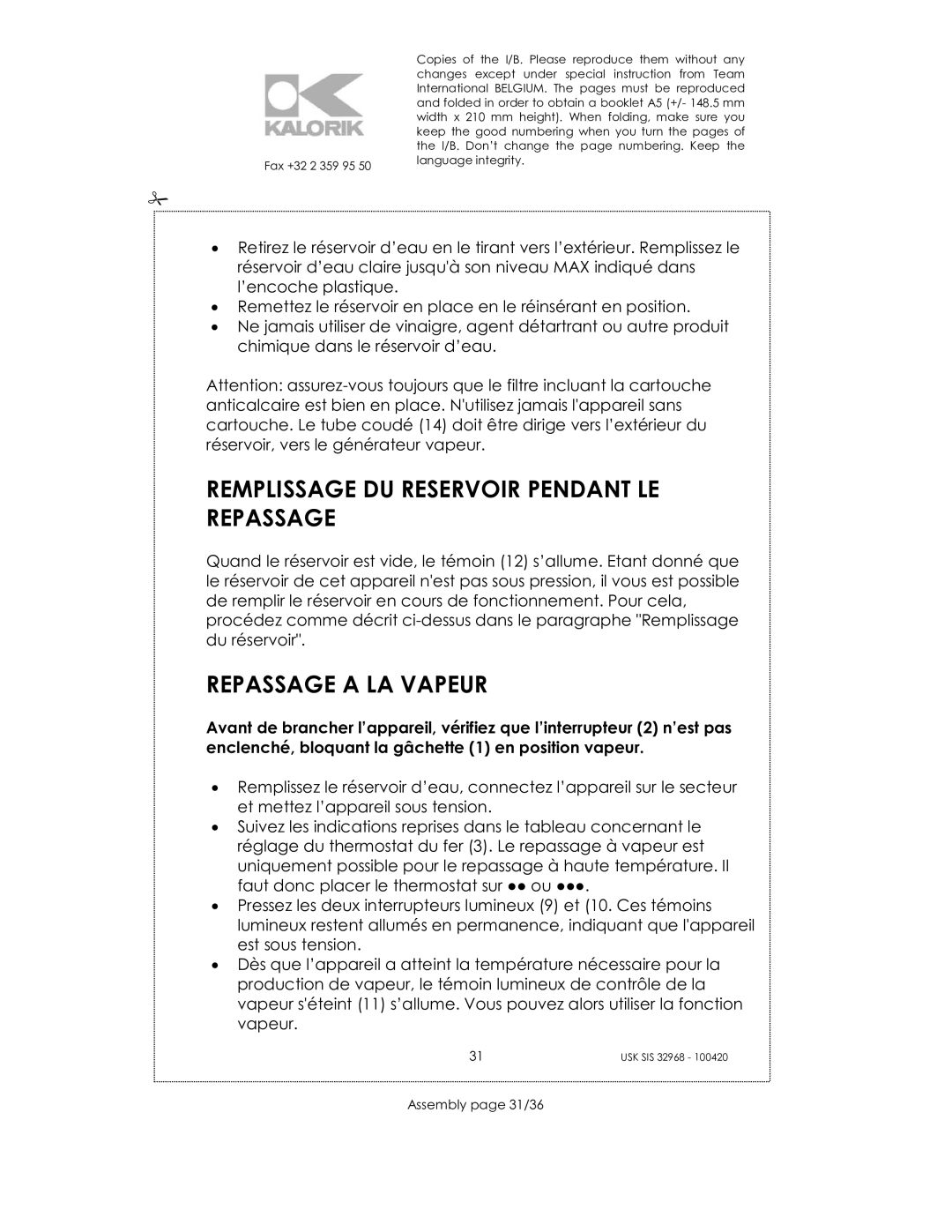 Kalorik SIS 32968 manual Remplissage DU Reservoir Pendant LE Repassage, Repassage a LA Vapeur, Assembly page 31/36 