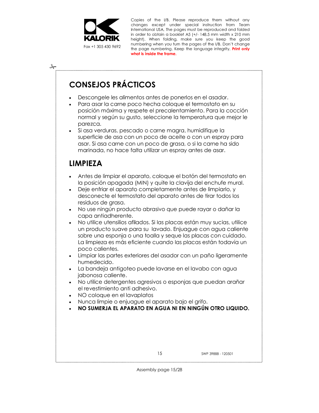 Kalorik SWP 39888 manual Consejos Prácticos, Limpieza, No Sumerja EL Aparato EN Agua NI EN Ningún Otro Liquido 