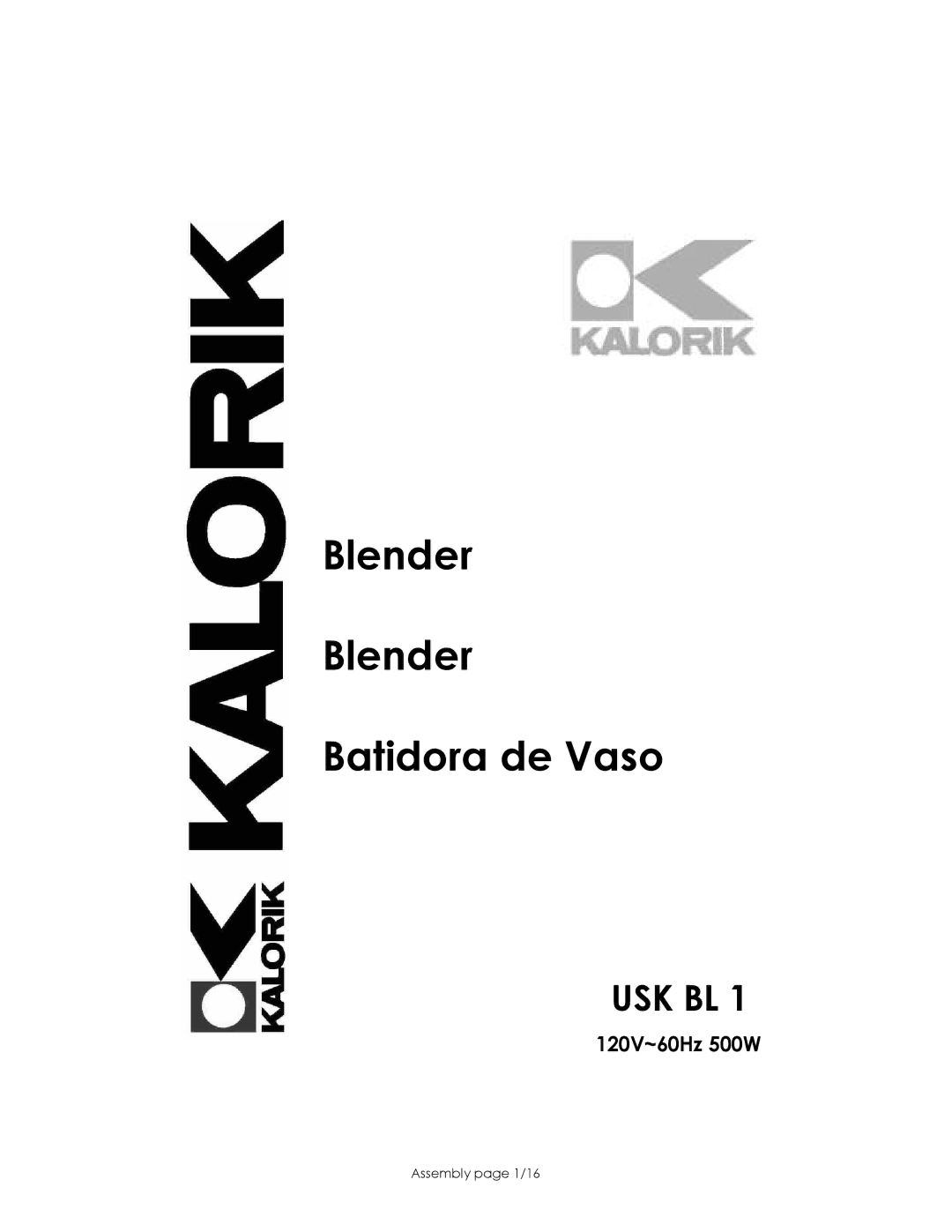 Kalorik USK BL 1 manual Blender Batidora de Vaso, Usk Bl 