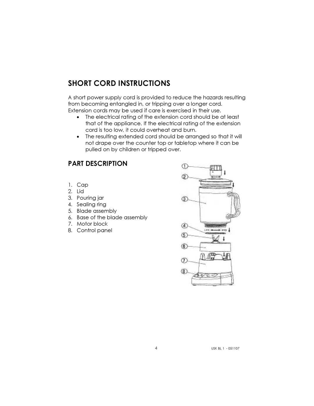 Kalorik USK BL 1 manual Short Cord Instructions, Part Description 