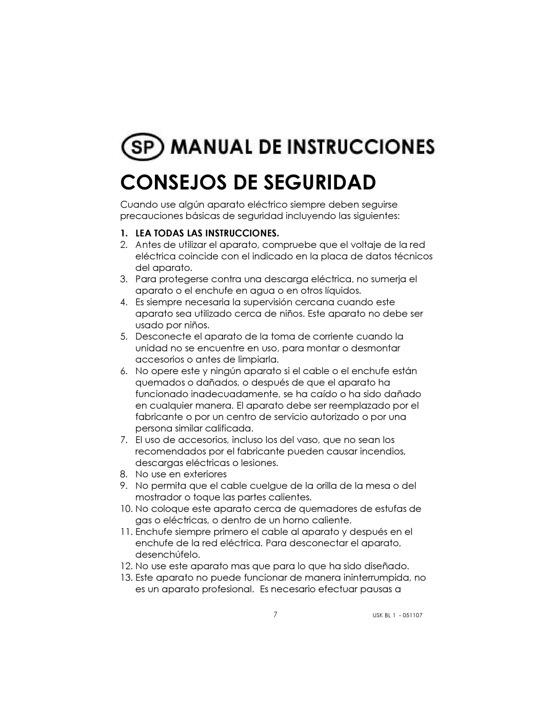 Kalorik USK BL 1 manual Consejos DE Seguridad, LEA Todas LAS Instrucciones 