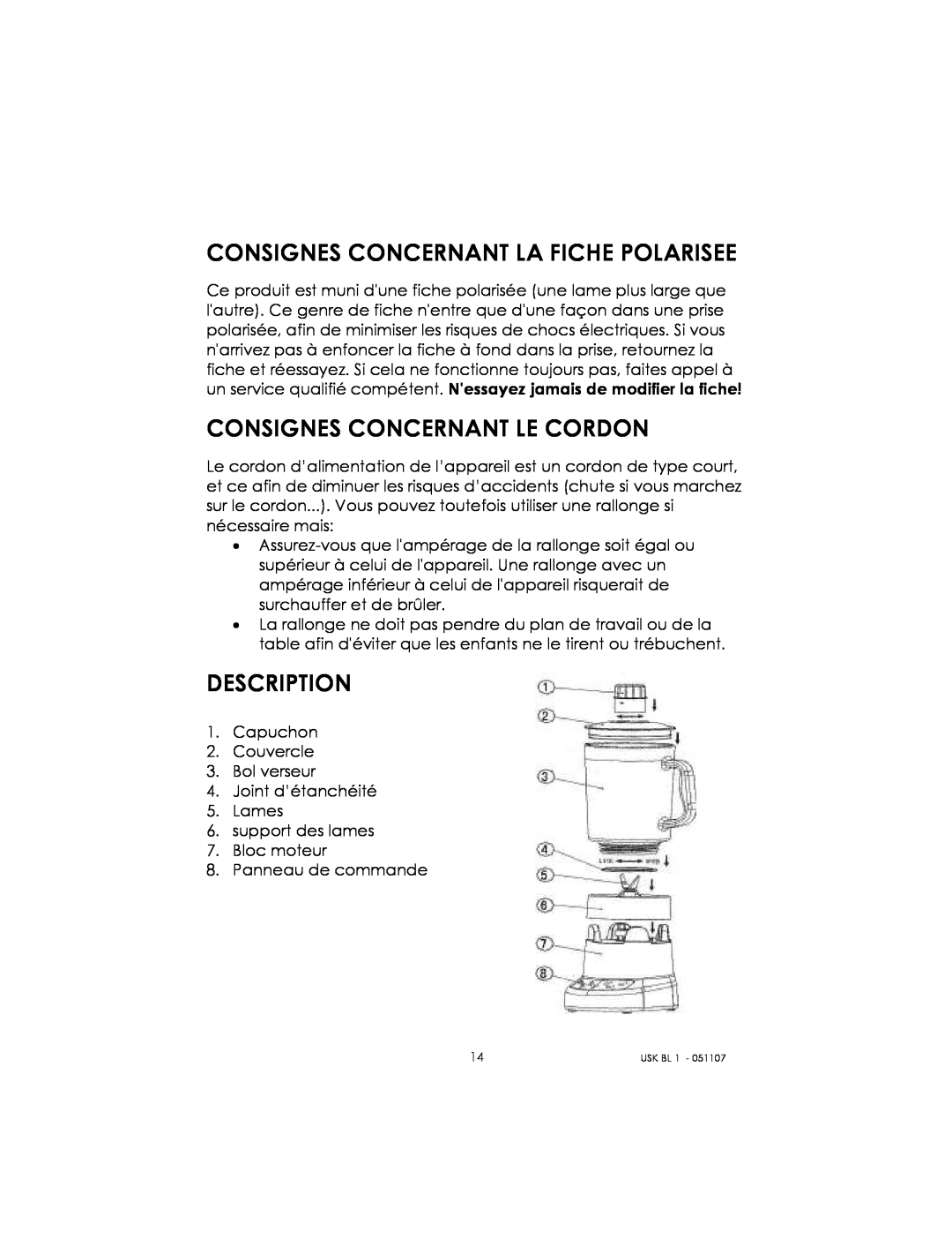 Kalorik USK BL 1 manual Consignes Concernant La Fiche Polarisee, Consignes Concernant Le Cordon, Description 