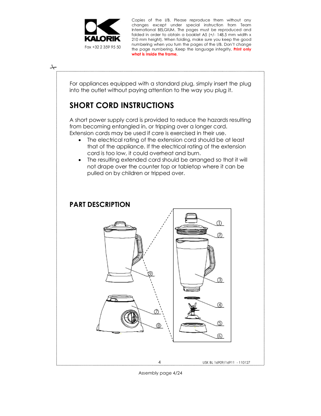 Kalorik USK BL 16911, usk bl 16909, USK BL 33029 manual Short Cord Instructions, Assembly page 4/24 