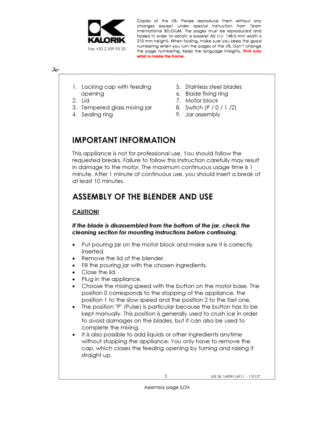 Kalorik USK BL 33029, usk bl 16909, USK BL 16911 manual Important Information, Assembly Of The Blender And Use 