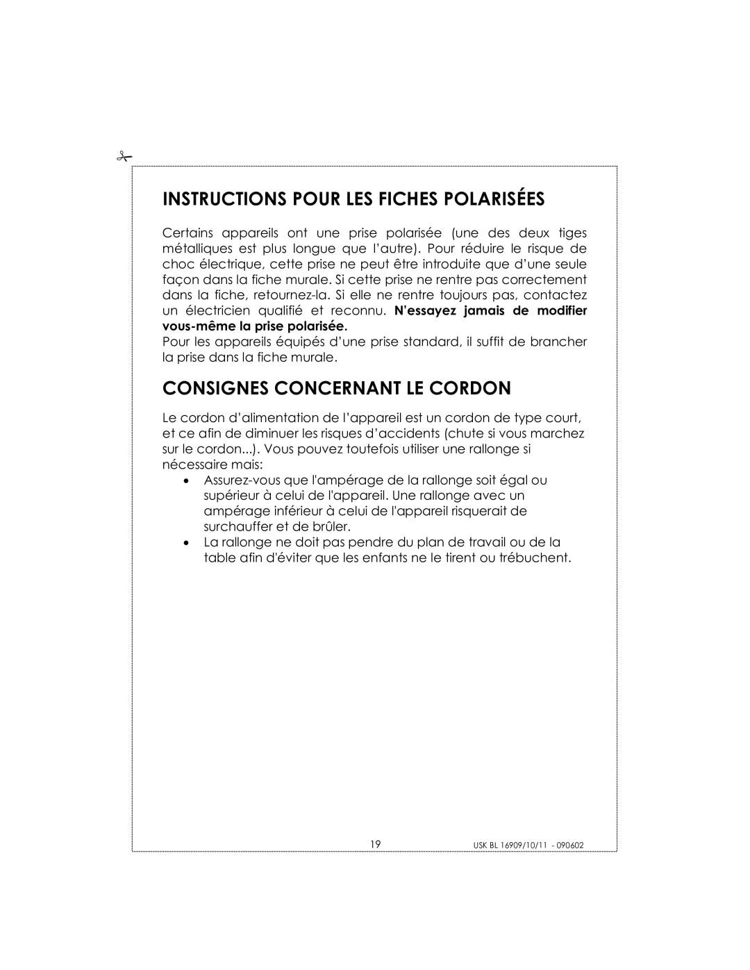Kalorik USK BL 16910 manual Instructions Pour LES Fiches Polarisées, Consignes Concernant LE Cordon 