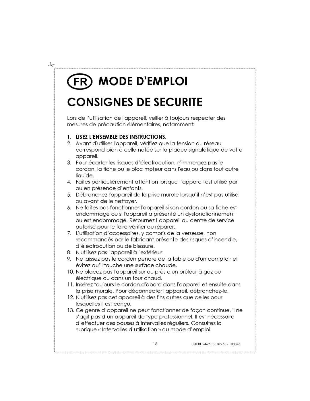 Kalorik USK BL 24691 manual Consignes DE Securite, Lisez L’ENSEMBLE DES Instructions 