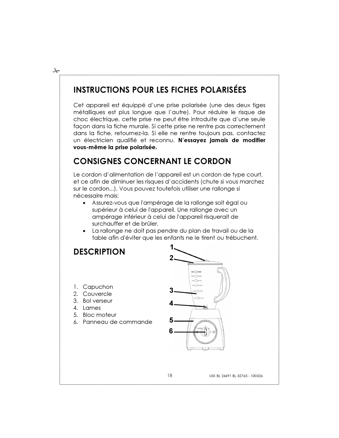 Kalorik USK BL 24691 manual Instructions Pour LES Fiches Polarisées, Consignes Concernant LE Cordon, Description 
