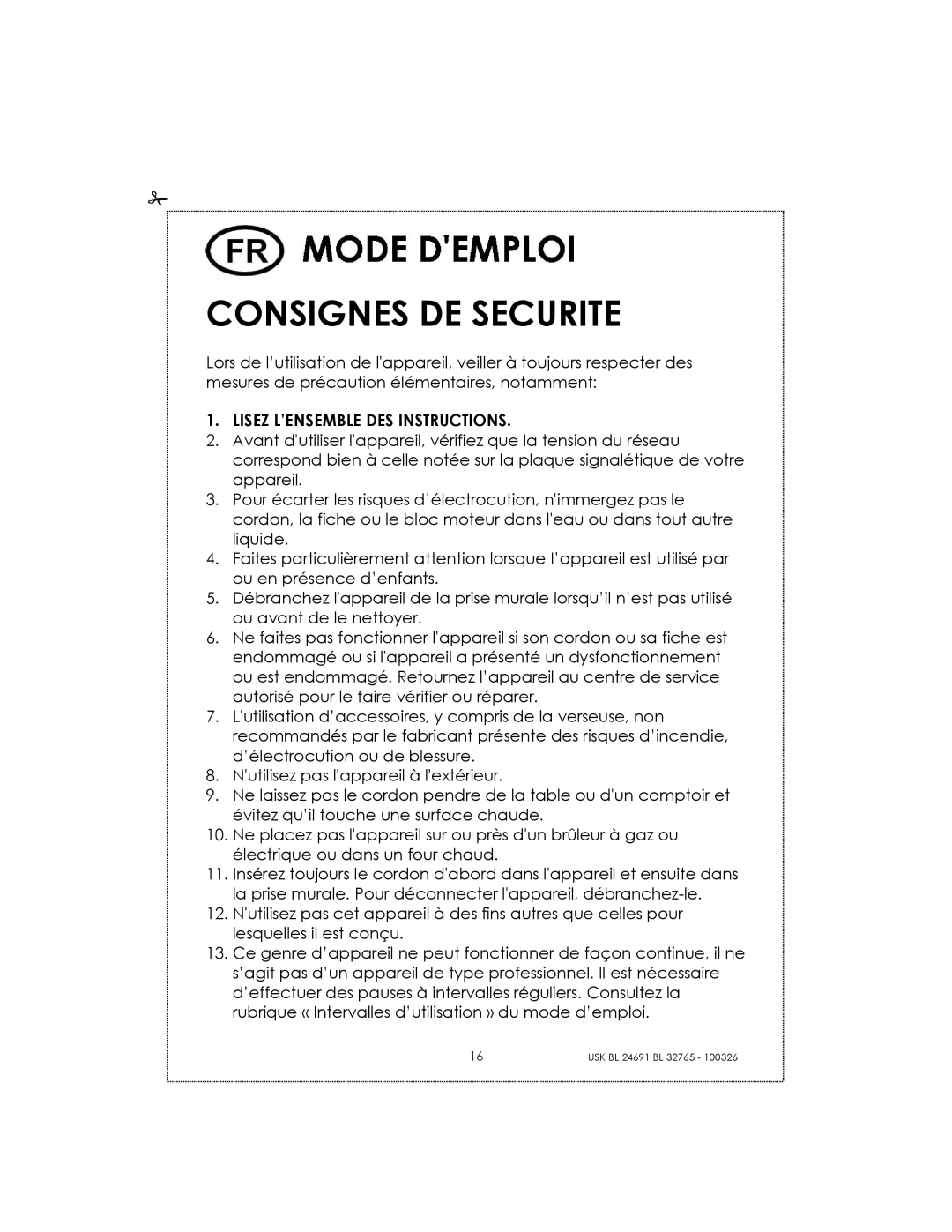 Kalorik USK BL 24691 manual Consignes De Securite 