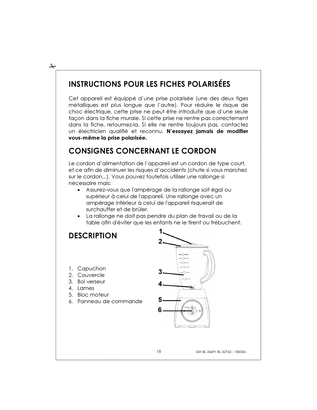 Kalorik USK BL 24691 manual Instructions Pour Les Fiches Polarisées, Consignes Concernant Le Cordon, Description 