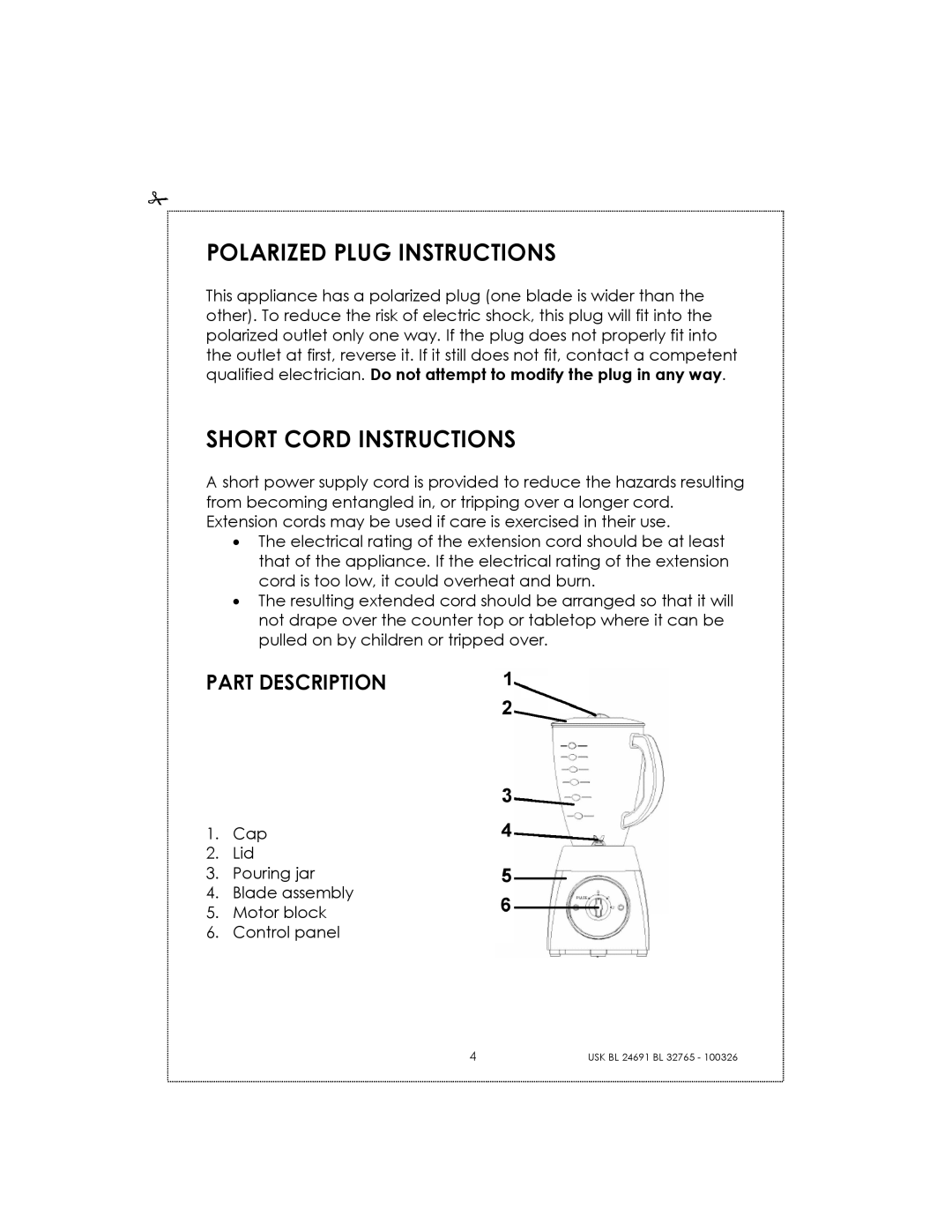 Kalorik USK BL 24691 manual Polarized Plug Instructions, Short Cord Instructions, Part Description 