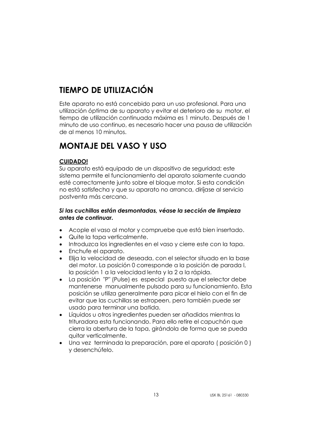 Kalorik usk bl 25161 manual Tiempo DE Utilización, Montaje DEL Vaso Y USO 