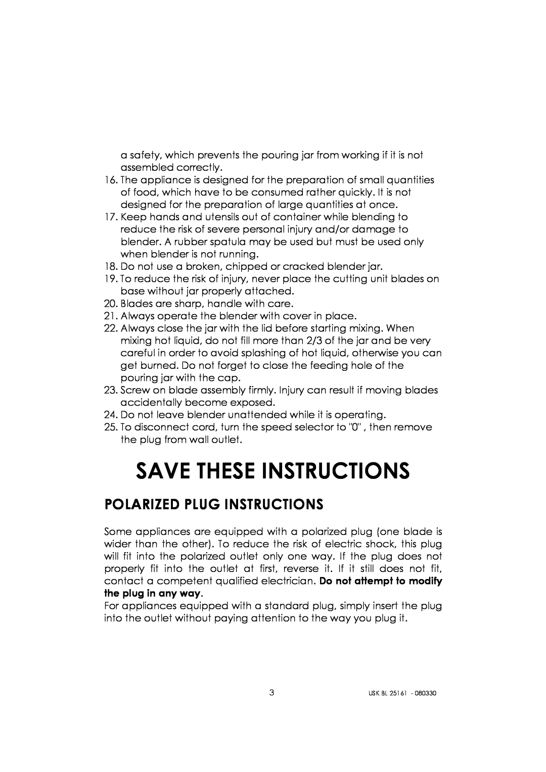 Kalorik usk bl 25161 manual Save These Instructions, Polarized Plug Instructions 