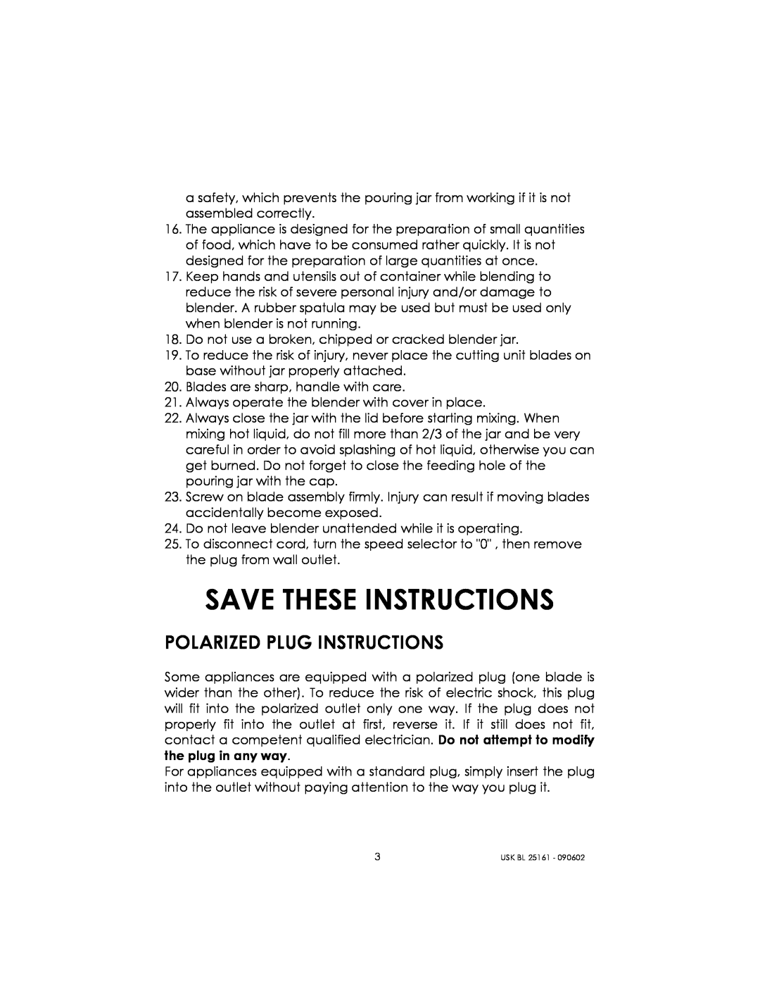 Kalorik usk bl 25161 manual Save These Instructions, Polarized Plug Instructions 