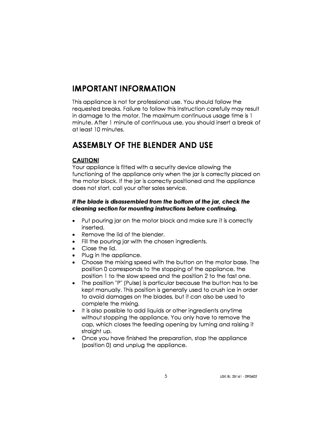 Kalorik usk bl 25161 manual Important Information, Assembly Of The Blender And Use 