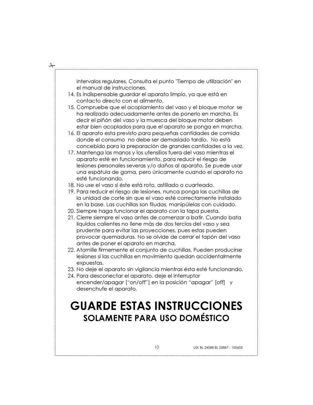 Kalorik USK BL 25887, USK BL 24088 manual Guarde Estas Instrucciones, Solamente Para USO Doméstico 