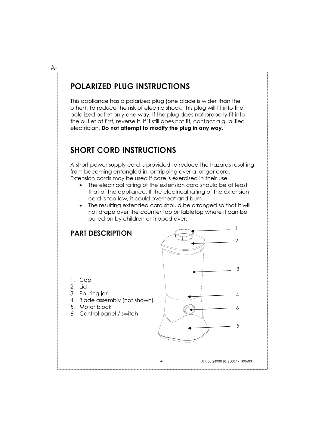 Kalorik USK BL 25887, USK BL 24088 manual Polarized Plug Instructions, Short Cord Instructions 