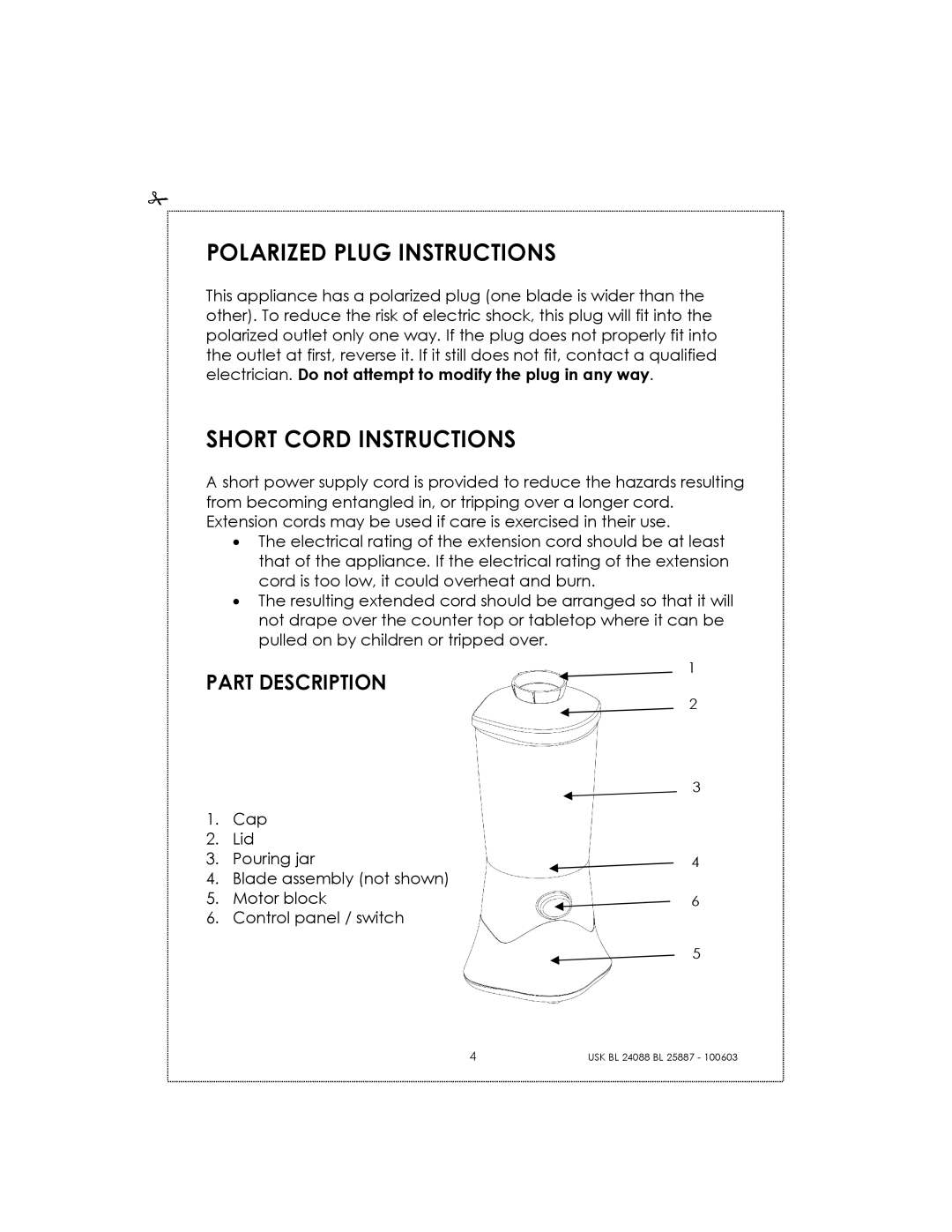 Kalorik USK BL 25887, USK BL 24088 manual Polarized Plug Instructions, Short Cord Instructions, Part Description 