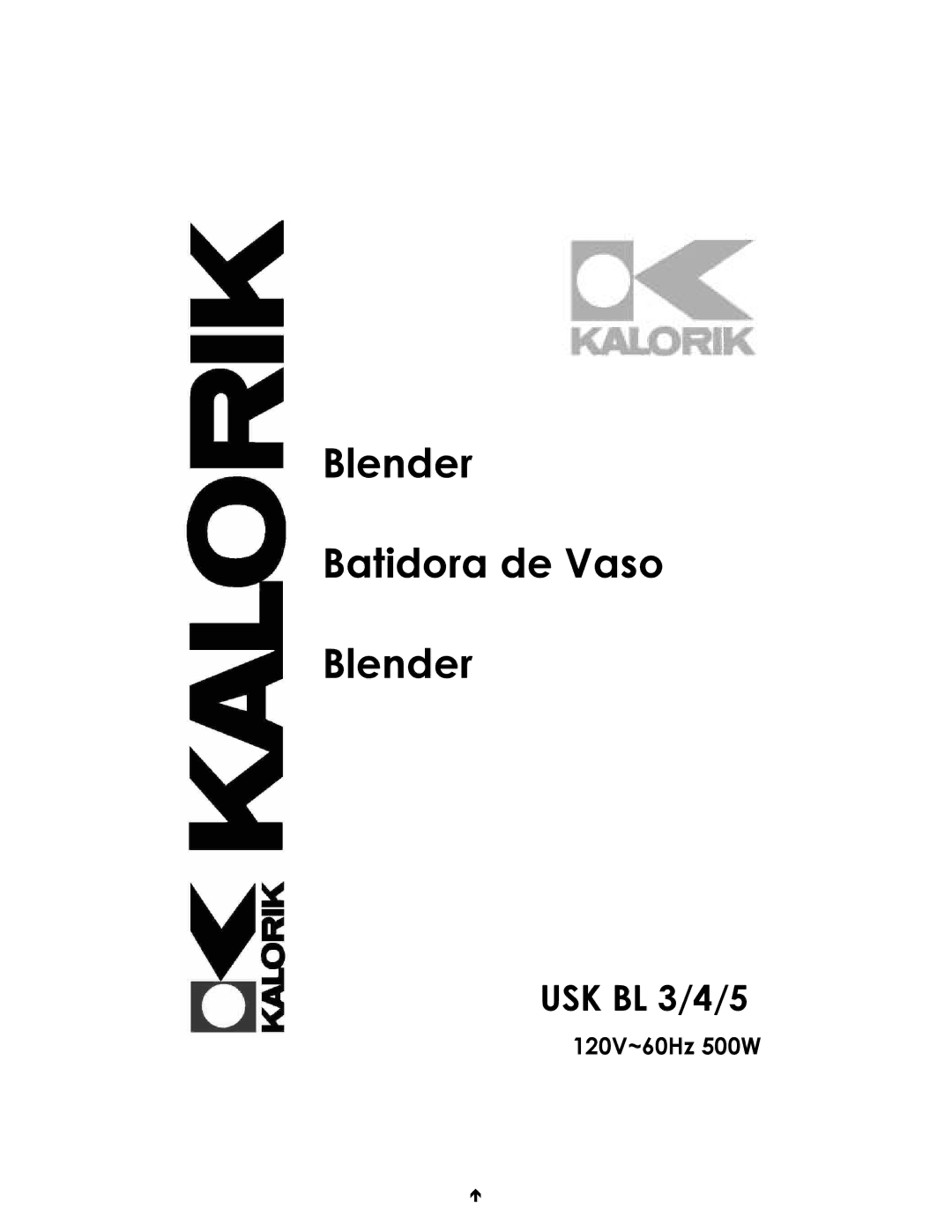 Kalorik USK BL 3/4/5 manual Blender Batidora de Vaso 