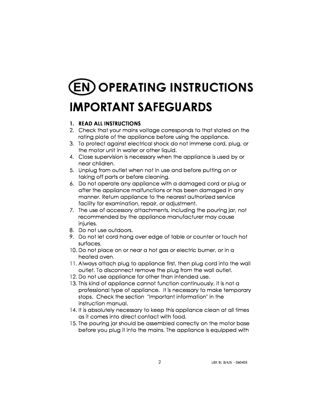 Kalorik USK BL 3/4/5 manual Important Safeguards 