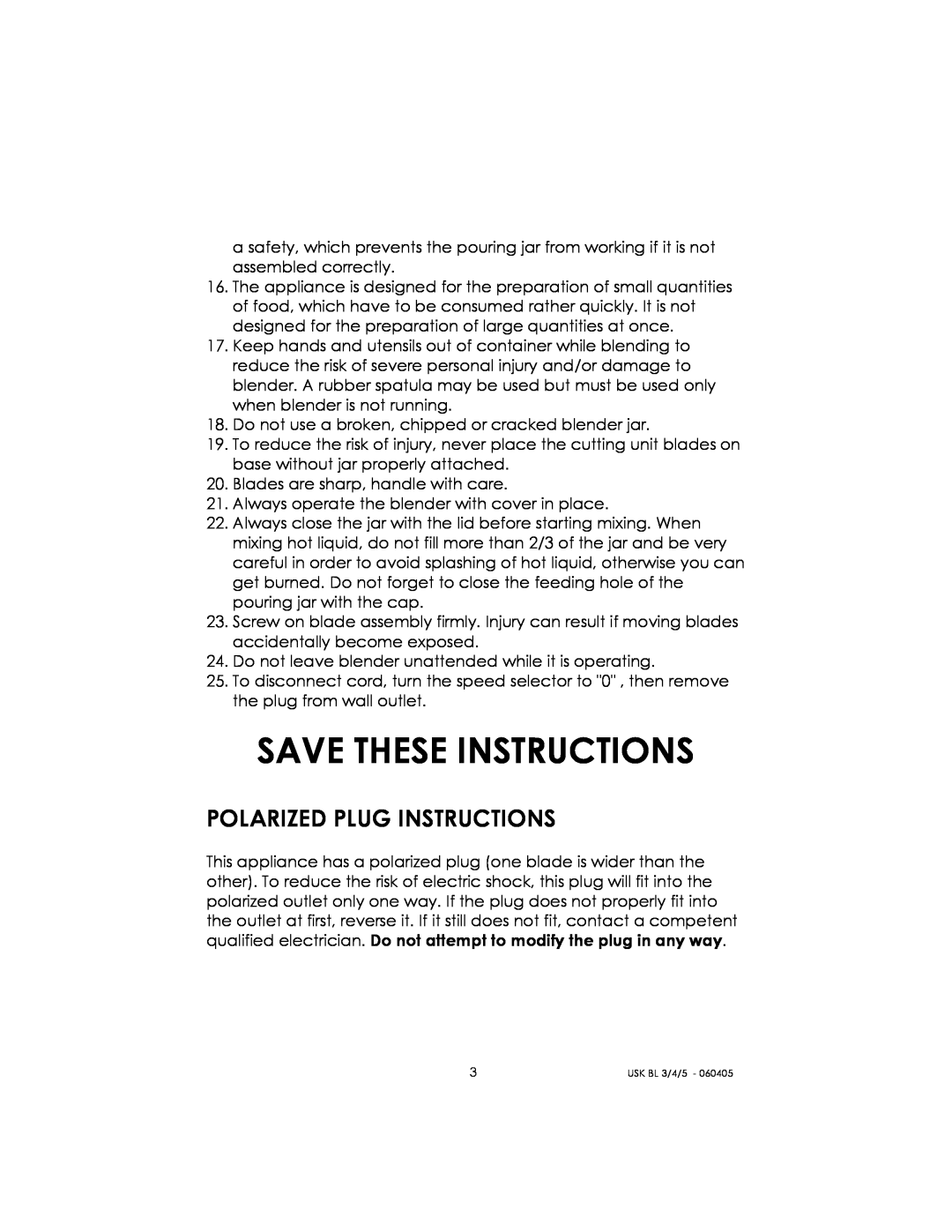 Kalorik USK BL 3/4/5 manual Save These Instructions, Polarized Plug Instructions 