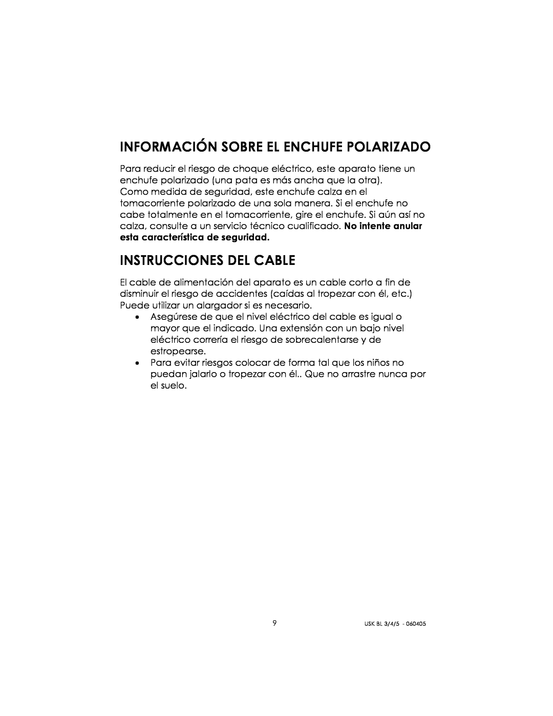 Kalorik USK BL 3/4/5 manual Información Sobre El Enchufe Polarizado, Instrucciones Del Cable 