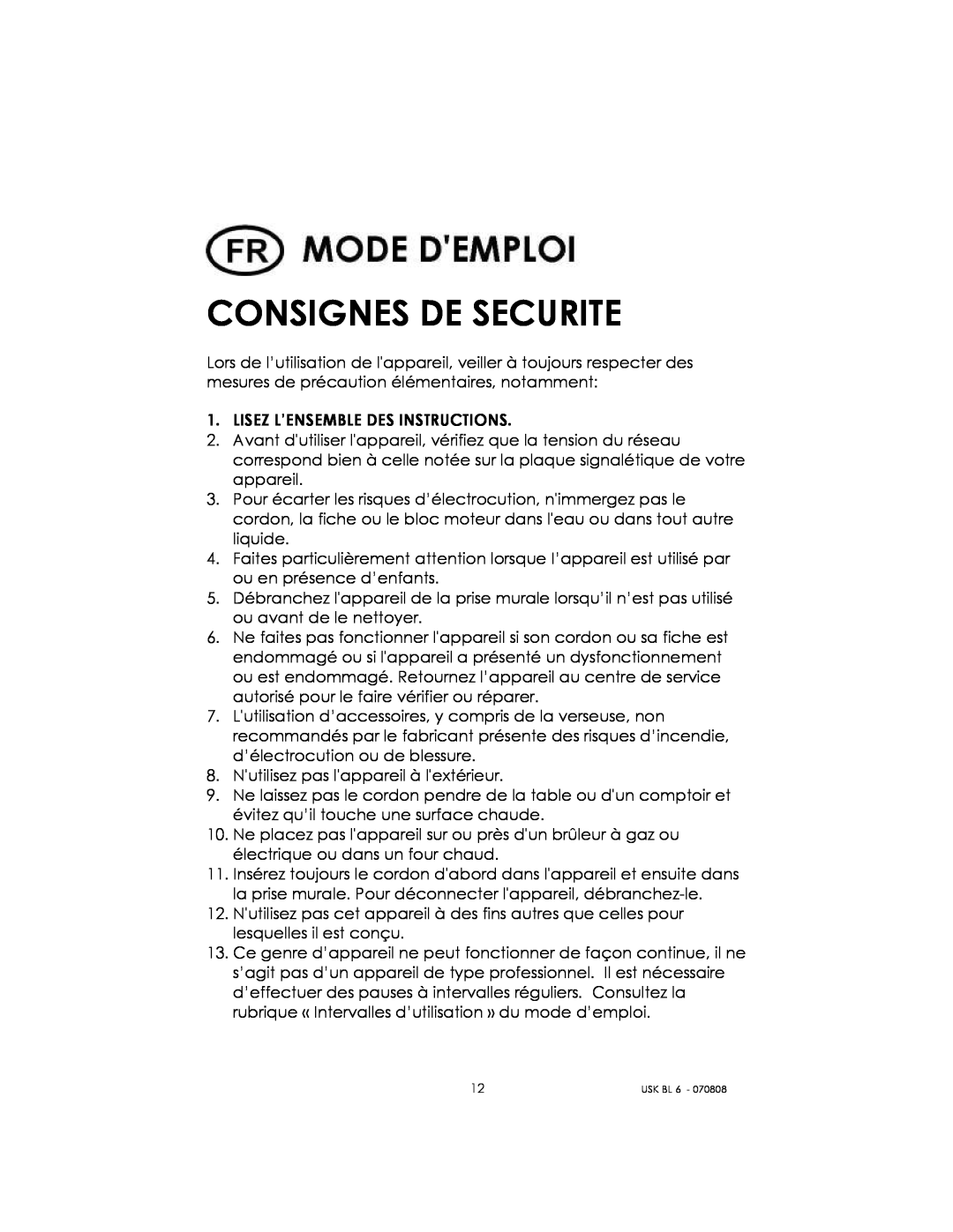 Kalorik USK BL 6 manual Consignes De Securite 