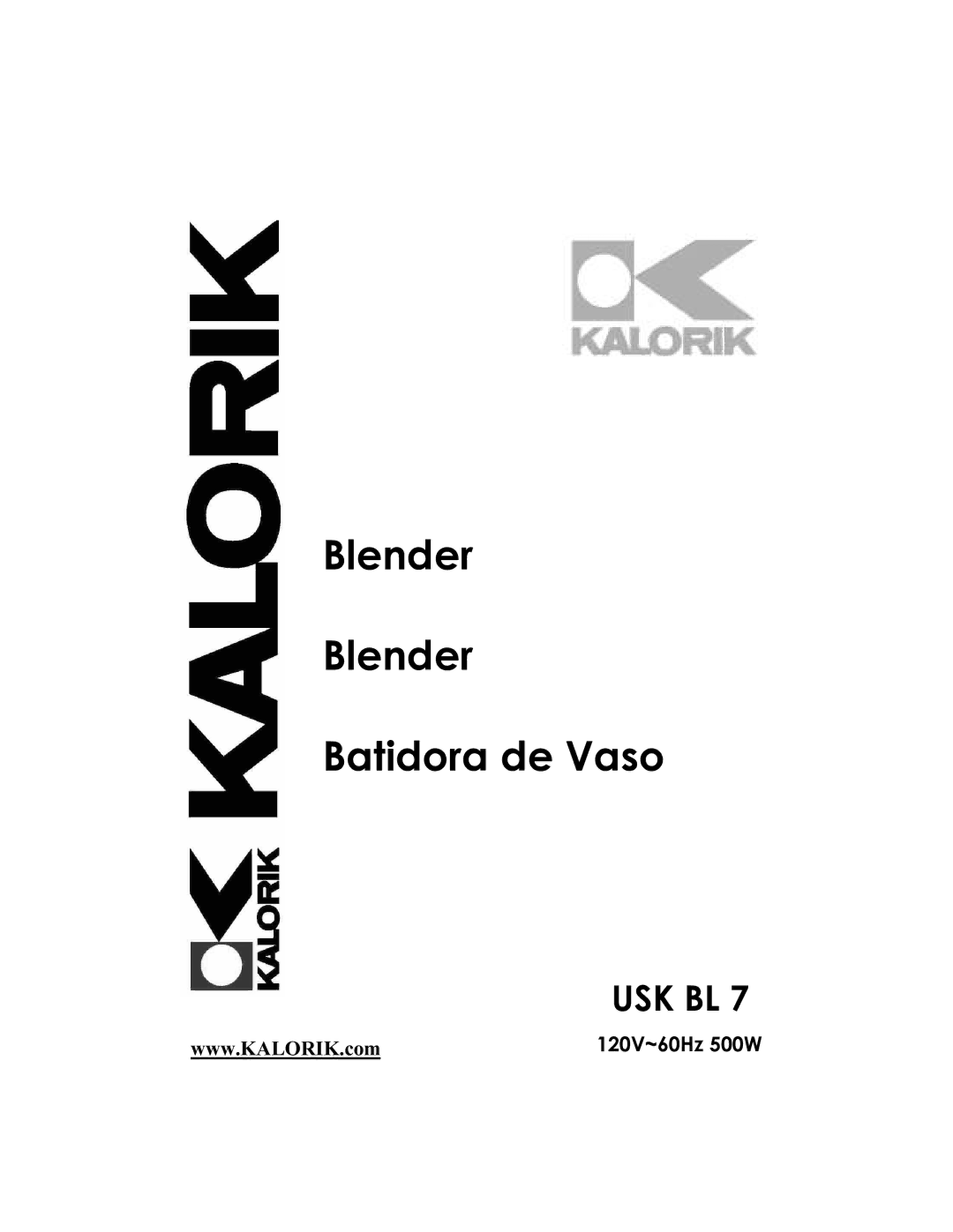 Kalorik USK BL 7 manual Blender Batidora de Vaso, Usk Bl 