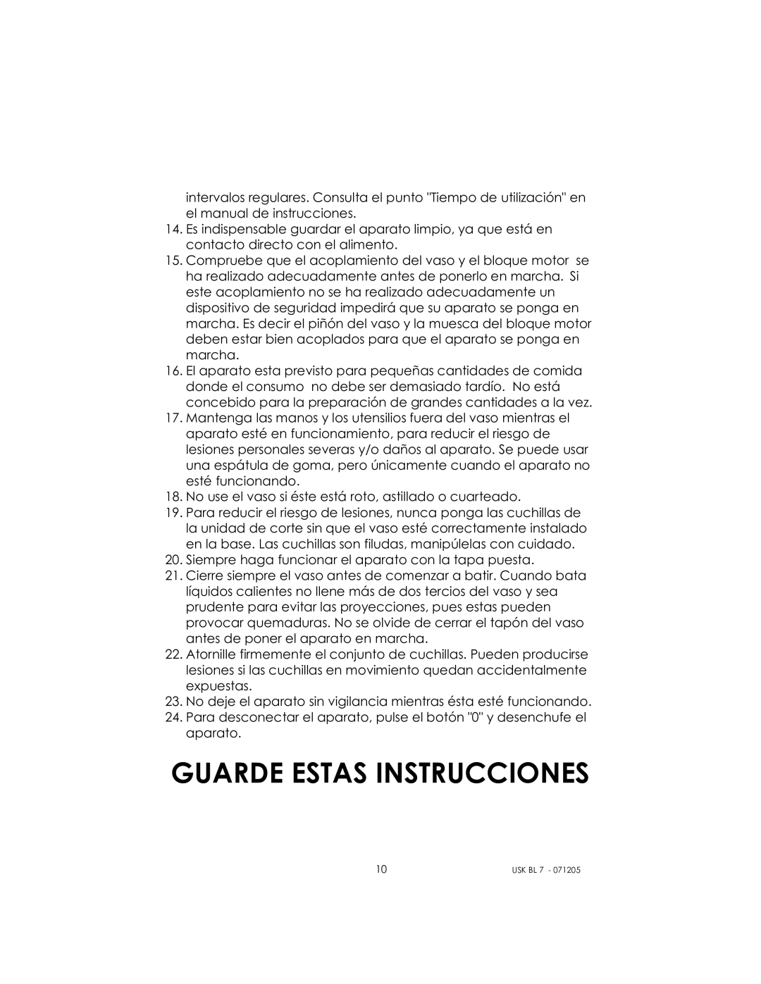 Kalorik USK BL 7 manual Guarde Estas Instrucciones 