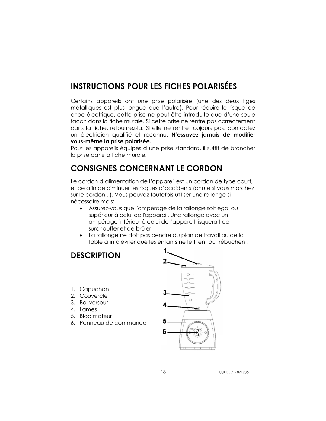 Kalorik USK BL 7 manual Instructions Pour LES Fiches Polarisées, Consignes Concernant LE Cordon, Description 