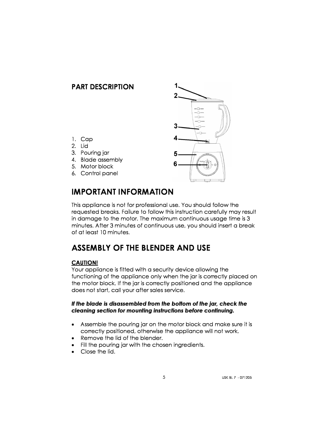 Kalorik USK BL 7 manual Important Information, Assembly Of The Blender And Use, Part Description 