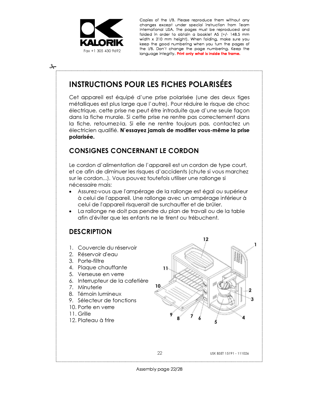 Kalorik USK BSET 15191 manual Instructions Pour Les Fiches Polarisées, Consignes Concernant Le Cordon, Description 