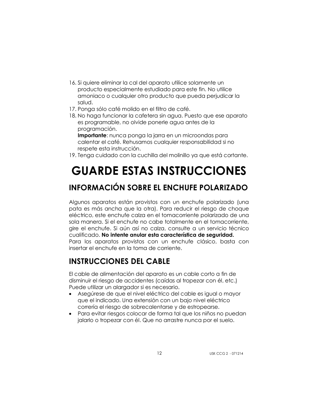 Kalorik USK CCG 2 manual Información Sobre EL Enchufe Polarizado, Instrucciones DEL Cable 