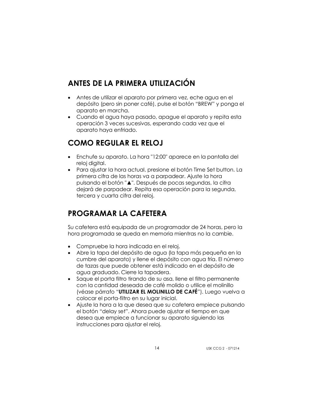 Kalorik USK CCG 2 manual Antes DE LA Primera Utilización, Como Regular EL Reloj, Programar LA Cafetera 