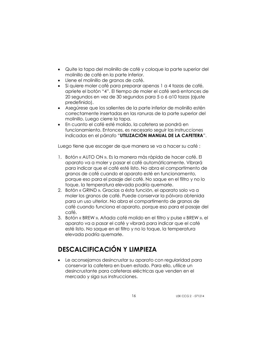 Kalorik USK CCG 2 manual Descalcificación Y Limpieza 