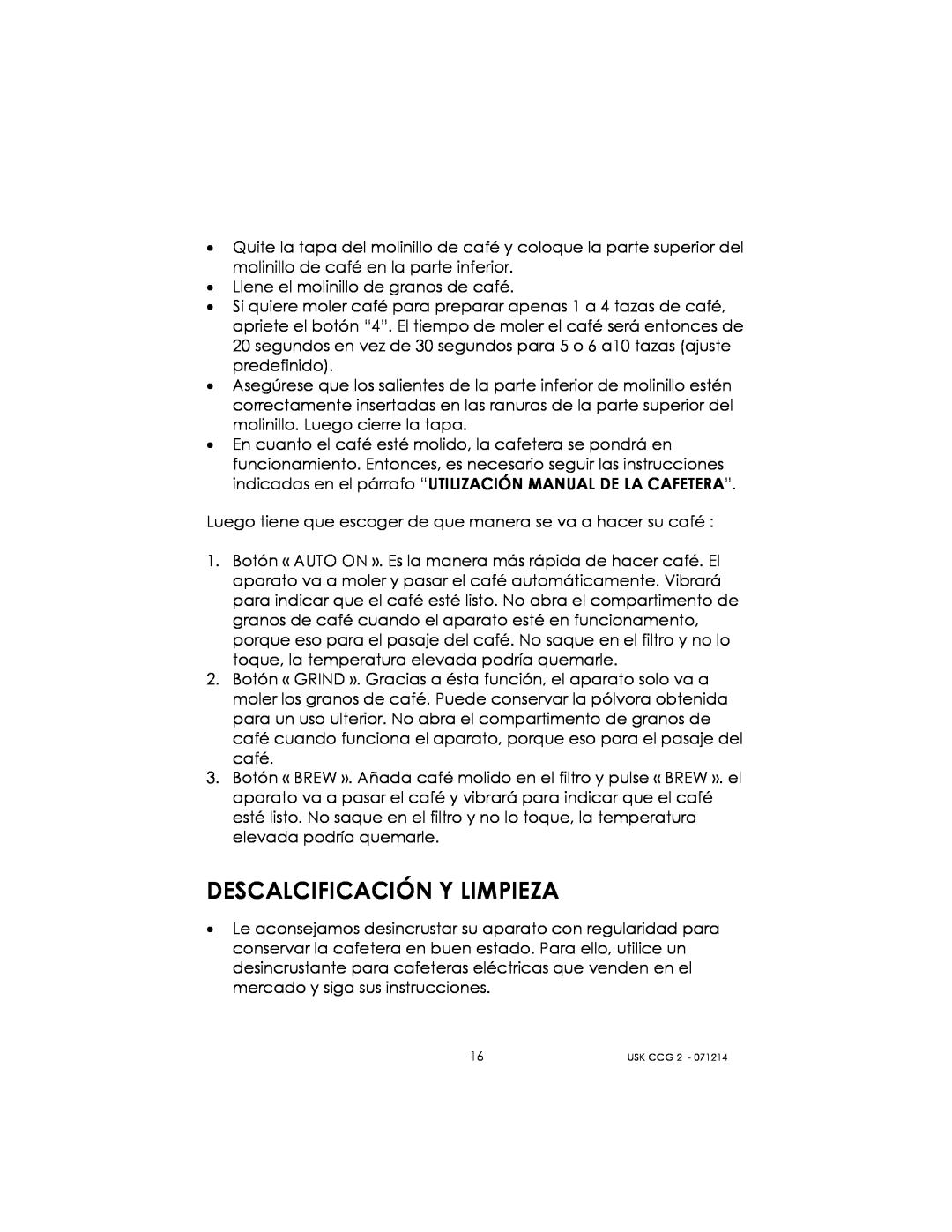 Kalorik USK CCG 2 manual Descalcificación Y Limpieza 