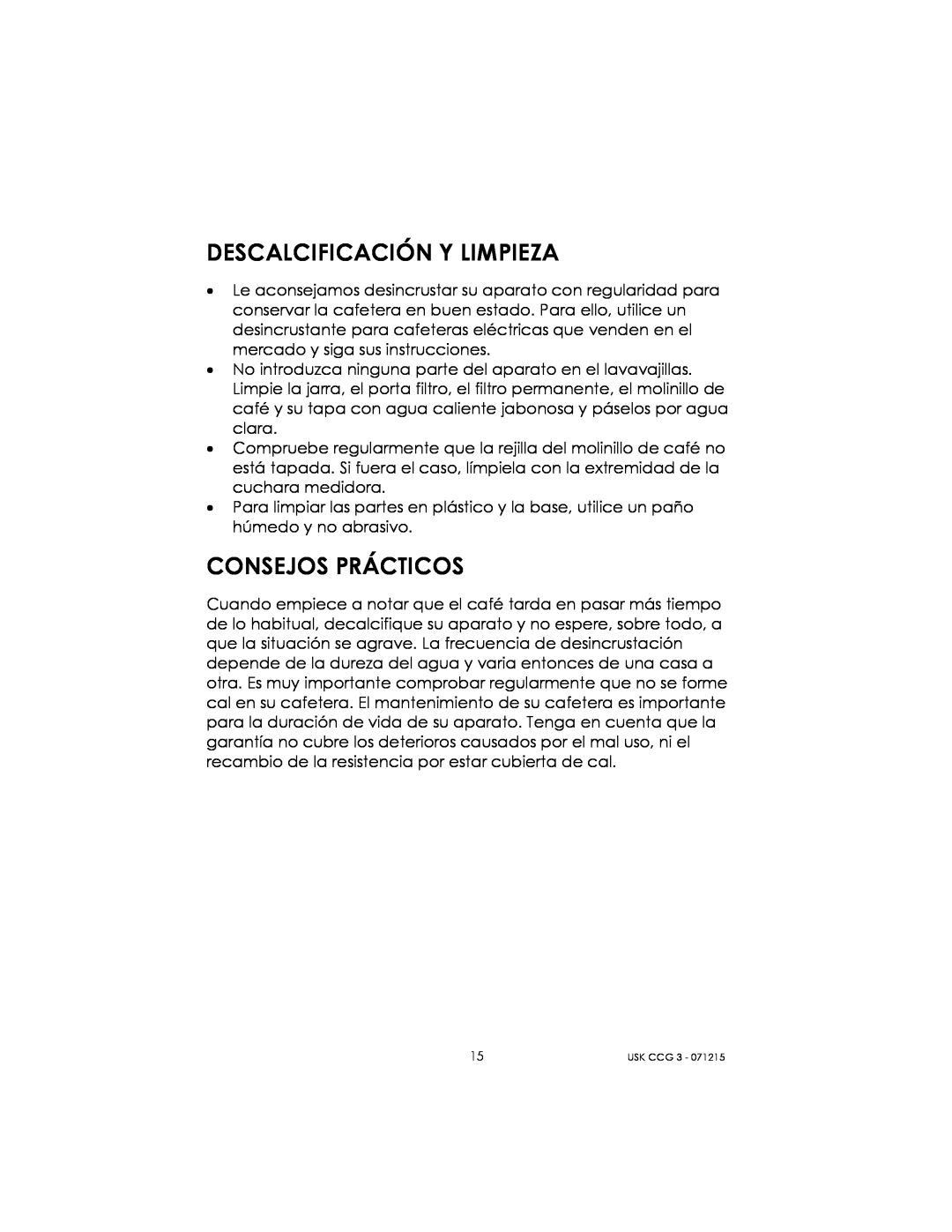 Kalorik USK CCG 3 manual Descalcificación Y Limpieza, Consejos Prácticos 