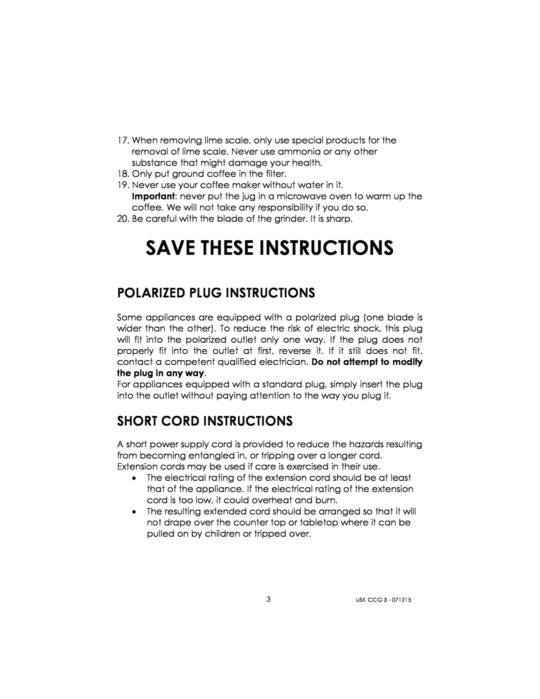 Kalorik USK CCG 3 manual Save These Instructions, Polarized Plug Instructions, Short Cord Instructions 