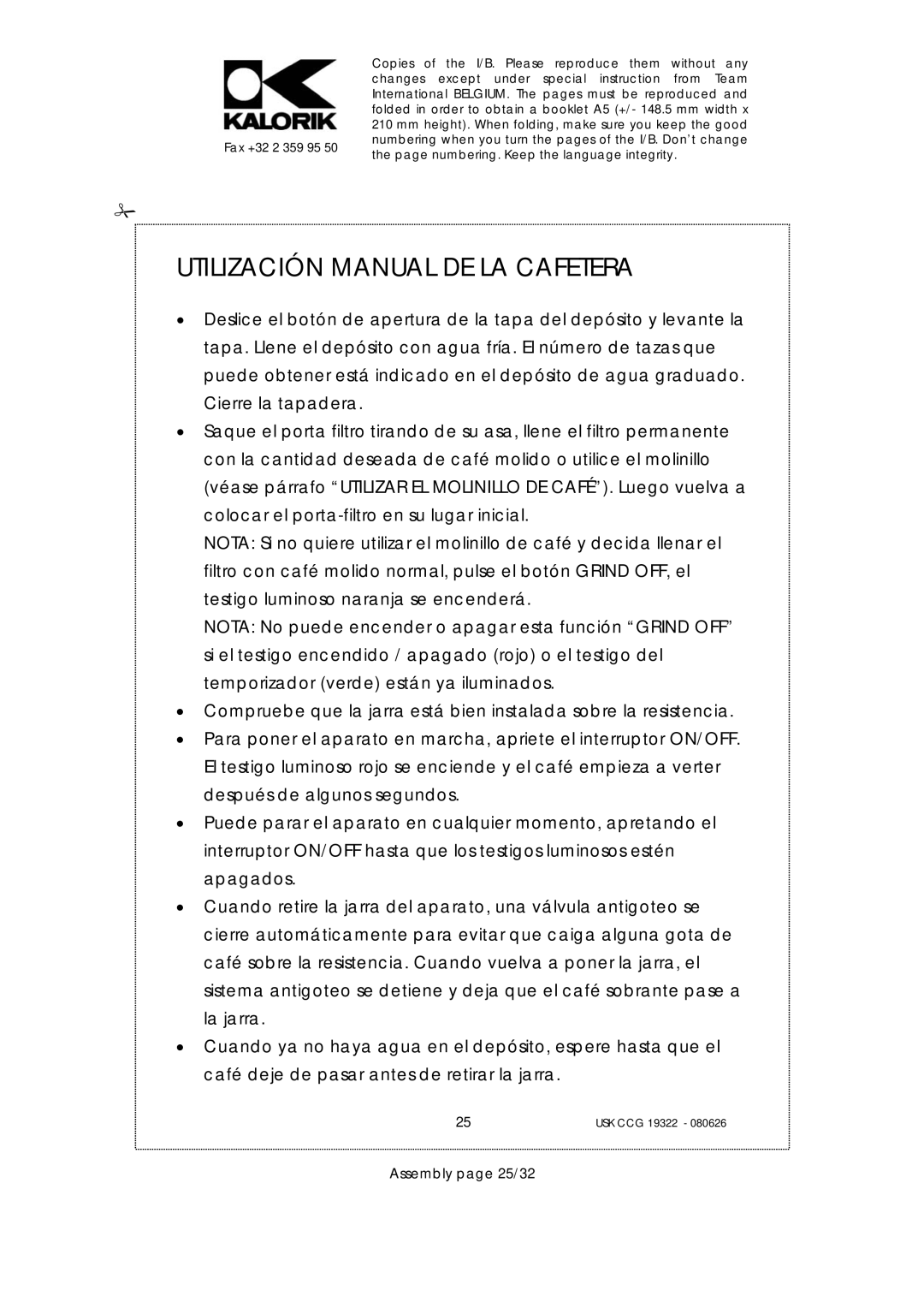 Kalorik USK CCG 19322, USK CCG080626 manual Utilización Manual DE LA Cafetera, Assembly page 25/32 