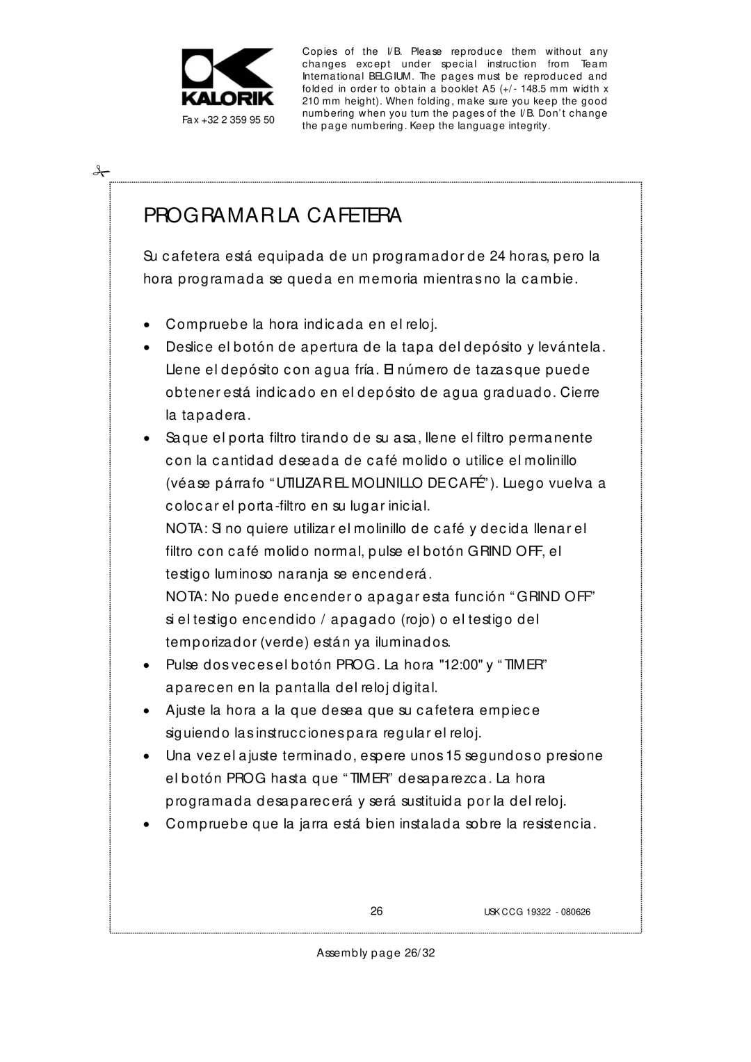 Kalorik USK CCG080626, USK CCG 19322 manual Programar LA Cafetera, Assembly page 26/32 