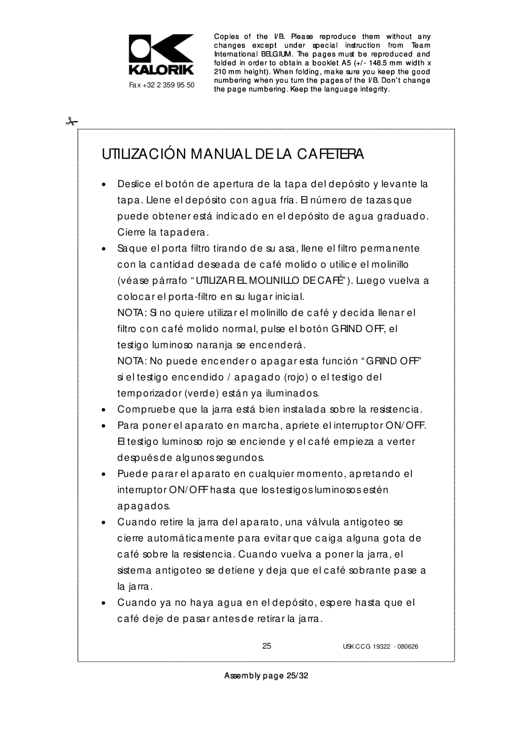 Kalorik USK CCG 19322, USK CCG080626 manual Utilización Manual De La Cafetera, Assembly page 25/32 