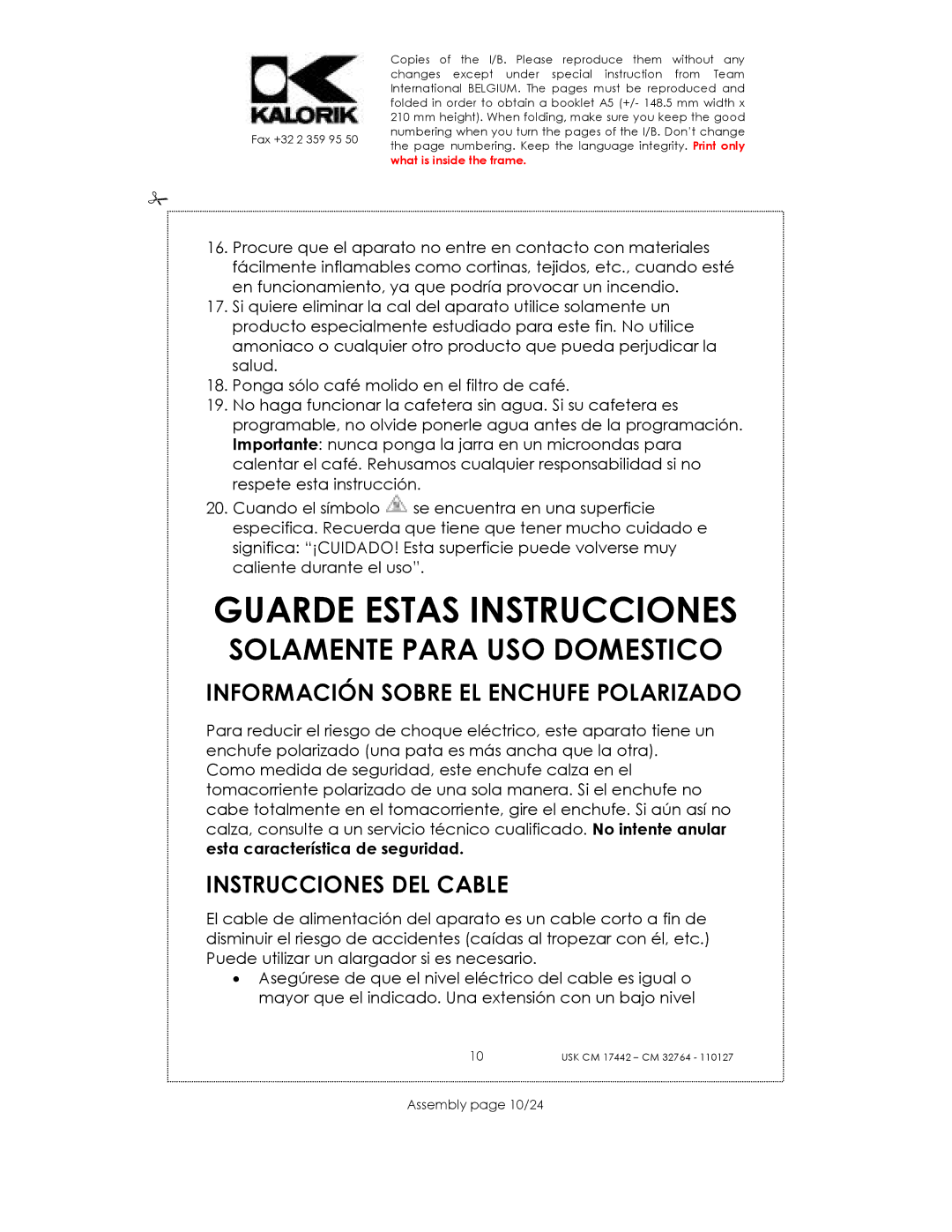 Kalorik USK CM 17442 manual Guarde Estas Instrucciones, Información Sobre EL Enchufe Polarizado, Instrucciones DEL Cable 