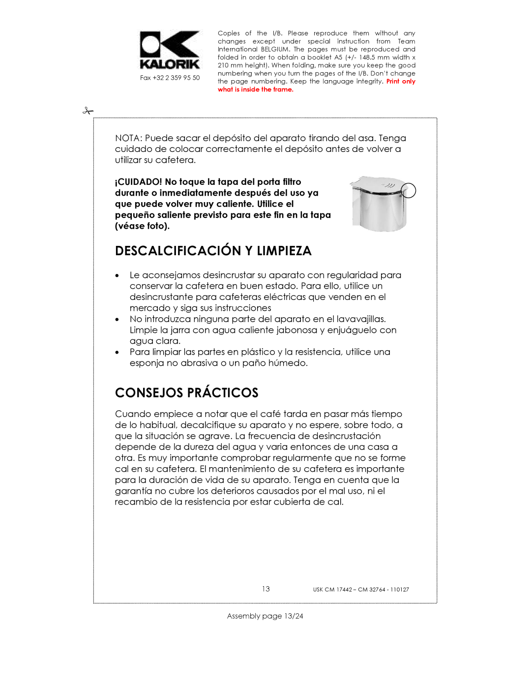 Kalorik USK CM 32764, USK CM 17442 manual Descalcificación Y Limpieza, Consejos Prácticos, Assembly page 13/24 