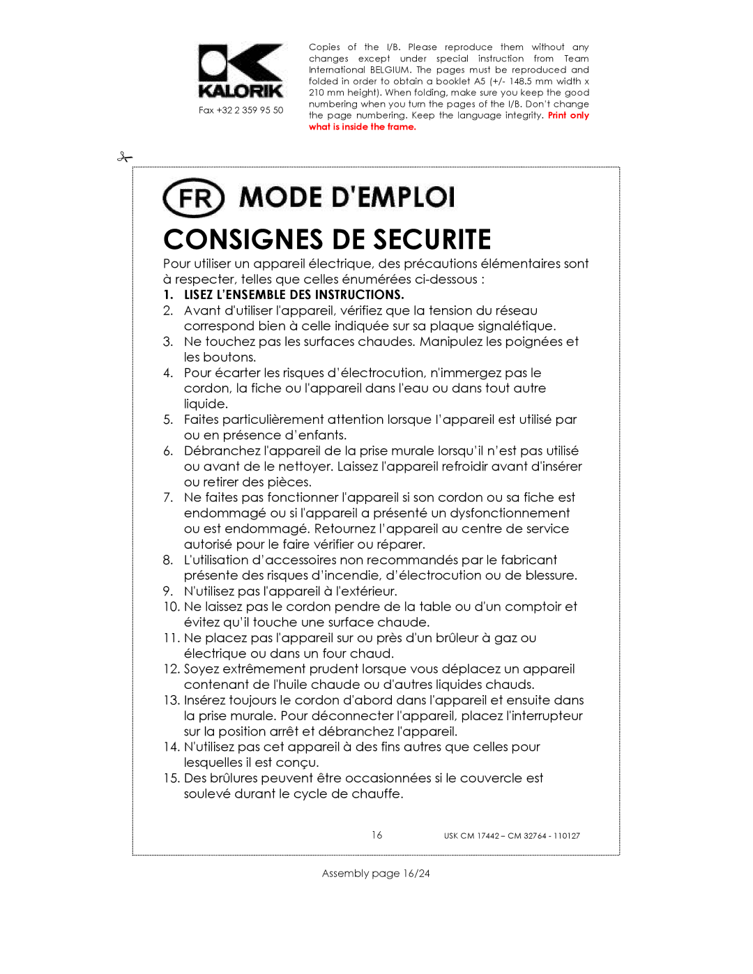 Kalorik USK CM 17442, USK CM 32764 manual Consignes DE Securite, Assembly page 16/24 