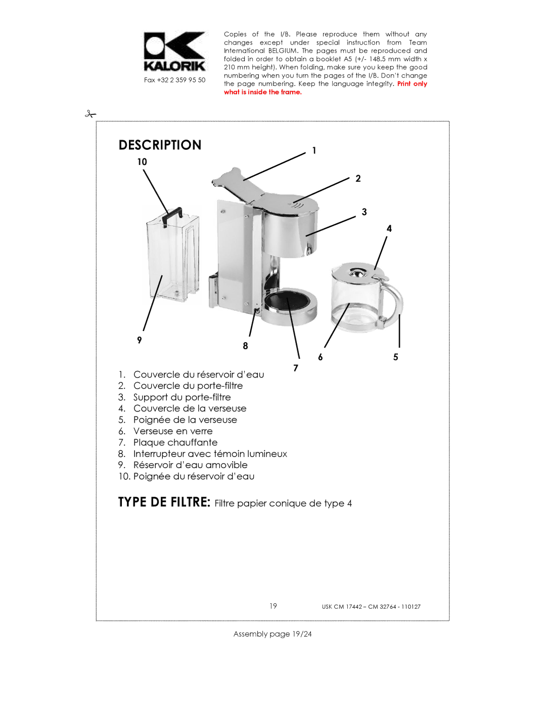 Kalorik USK CM 32764, USK CM 17442 manual DESCRIPTION1, Assembly page 19/24 