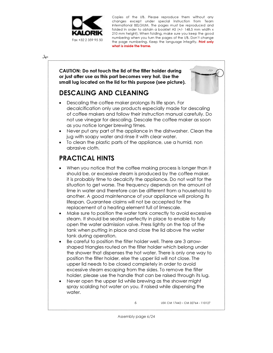 Kalorik USK CM 17442, USK CM 32764 manual Descaling and Cleaning, Practical Hints, Assembly page 6/24 