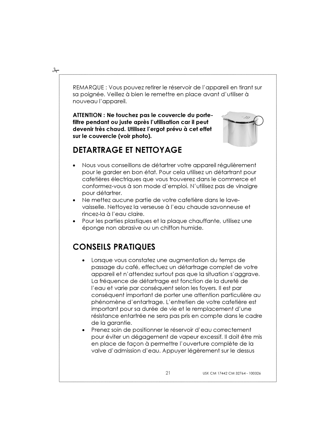 Kalorik USK CM 32764, USK CM 17442 manual Detartrage ET Nettoyage, Conseils Pratiques 