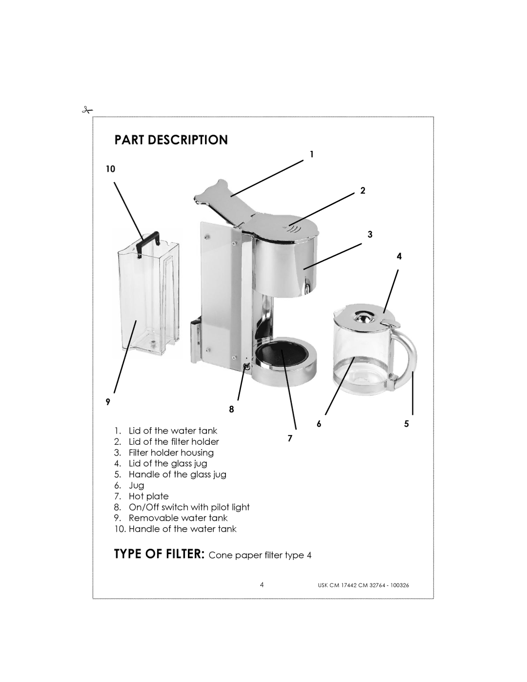 Kalorik USK CM 17442, USK CM 32764 manual Part Description 