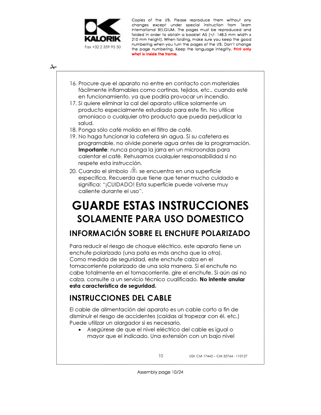 Kalorik USK CM 17442 manual Guarde Estas Instrucciones, Información Sobre El Enchufe Polarizado, Instrucciones Del Cable 