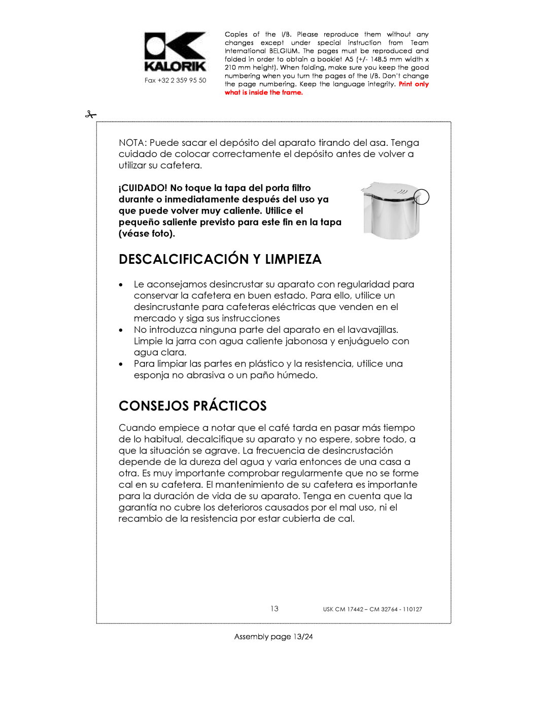 Kalorik USK CM 32764, USK CM 17442 manual Descalcificación Y Limpieza, Consejos Prácticos, Assembly page 13/24 